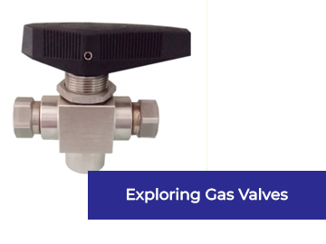 Exploring Gas Valves - Working Mechanism, Applications, and Installation - johoty