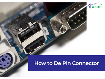 How To De Pin Connector: Types & Depinning Techniques - johoty