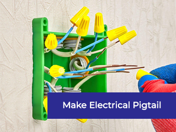 Electrical Pigtail 6 Steps Wiring Guide For Safe Connections
